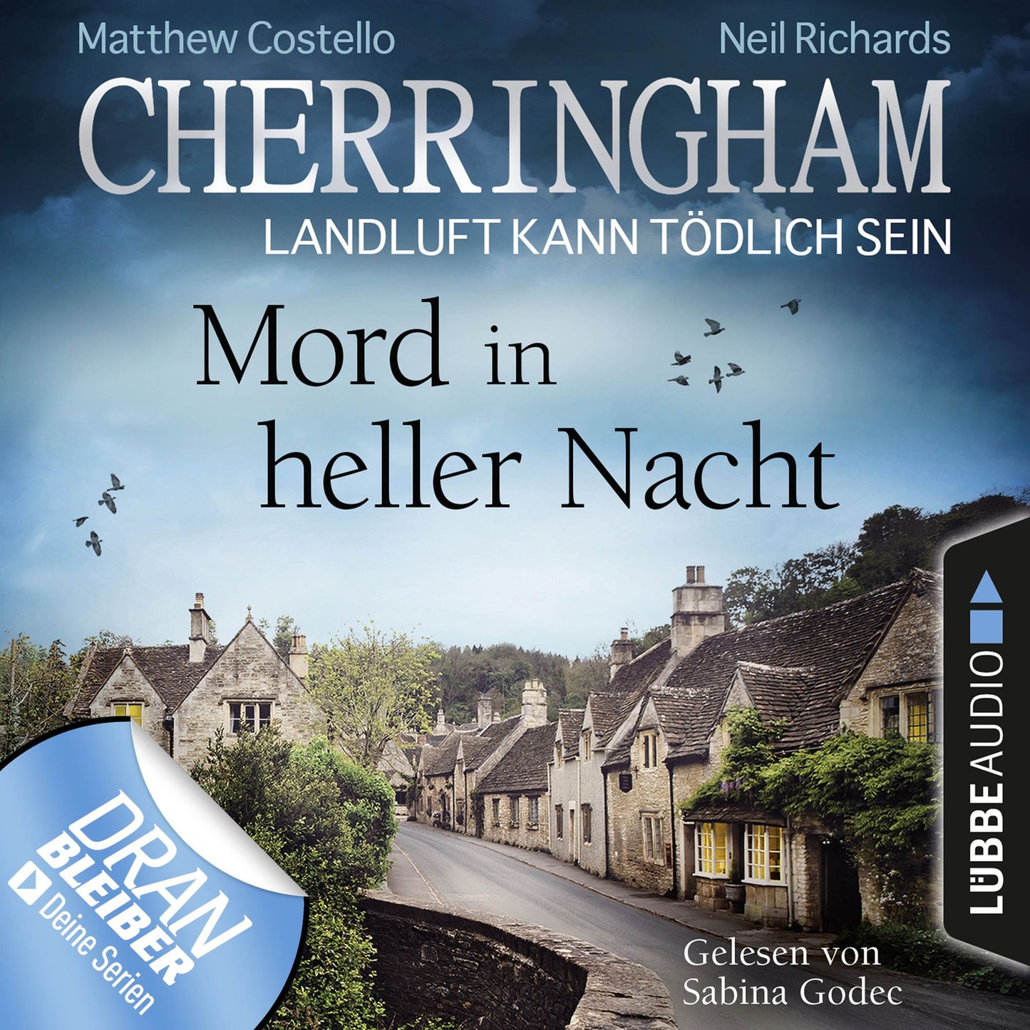 Cherringham - Landluft kann tÃ¶dlich sein, Folge 26: Mord in heller Nacht (UngekÃ¼rzt)