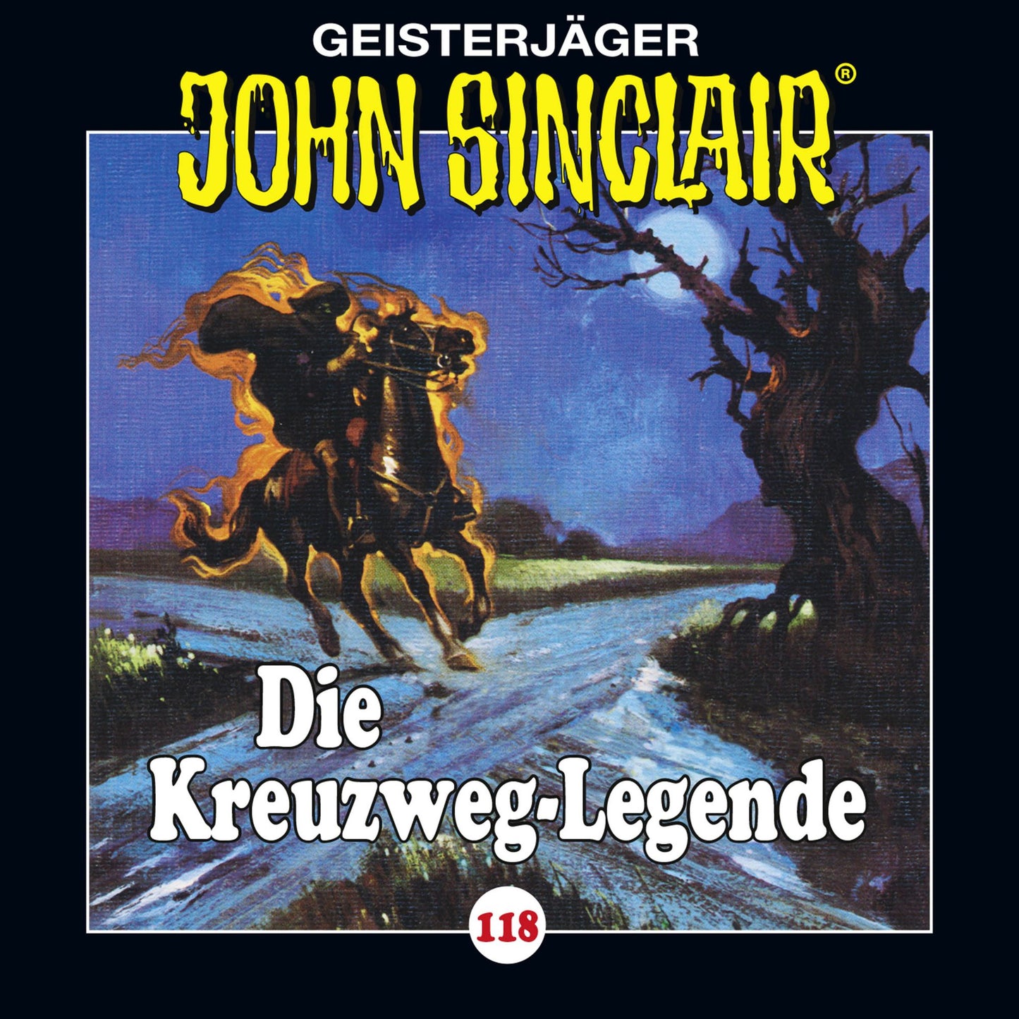 John Sinclair, Folge 118: Die Kreuzweg-Legende (GekÃ¼rzt)