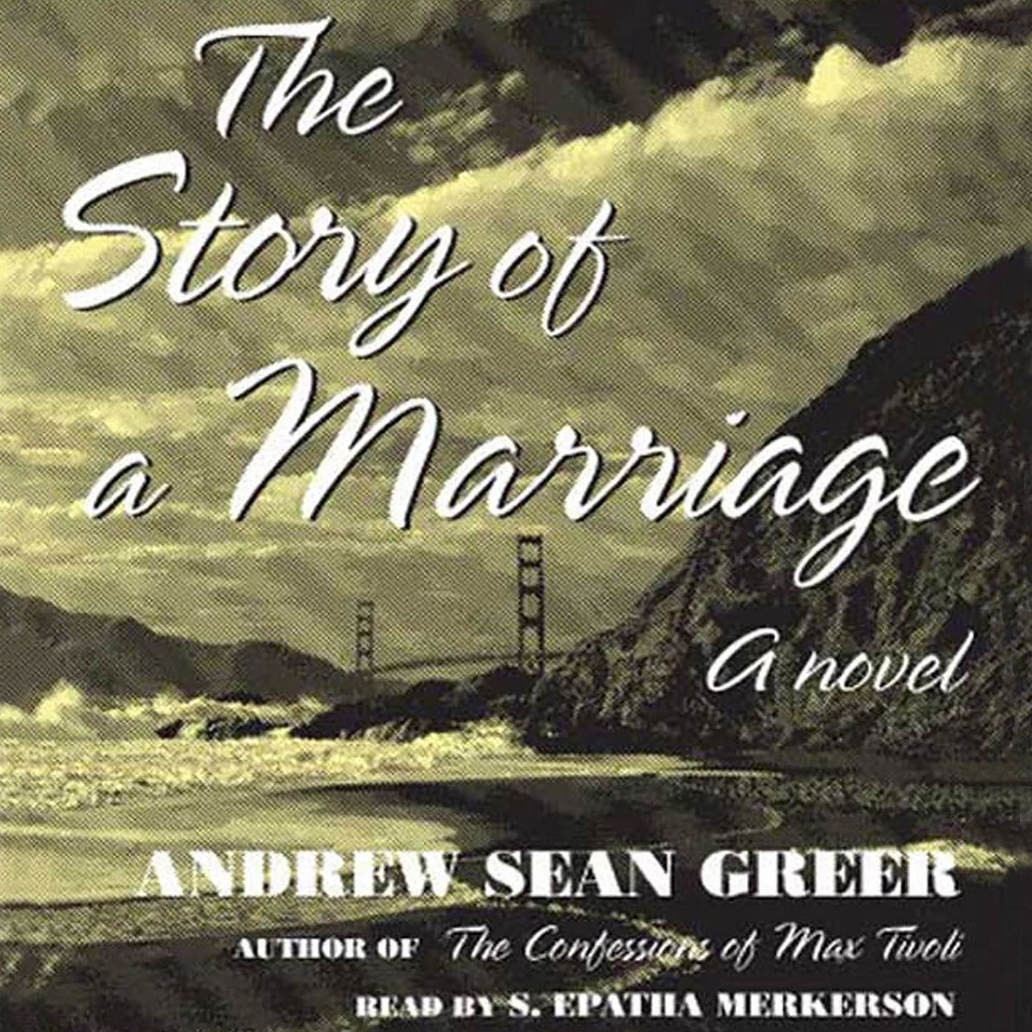 The Story of a Marriage: A Novel