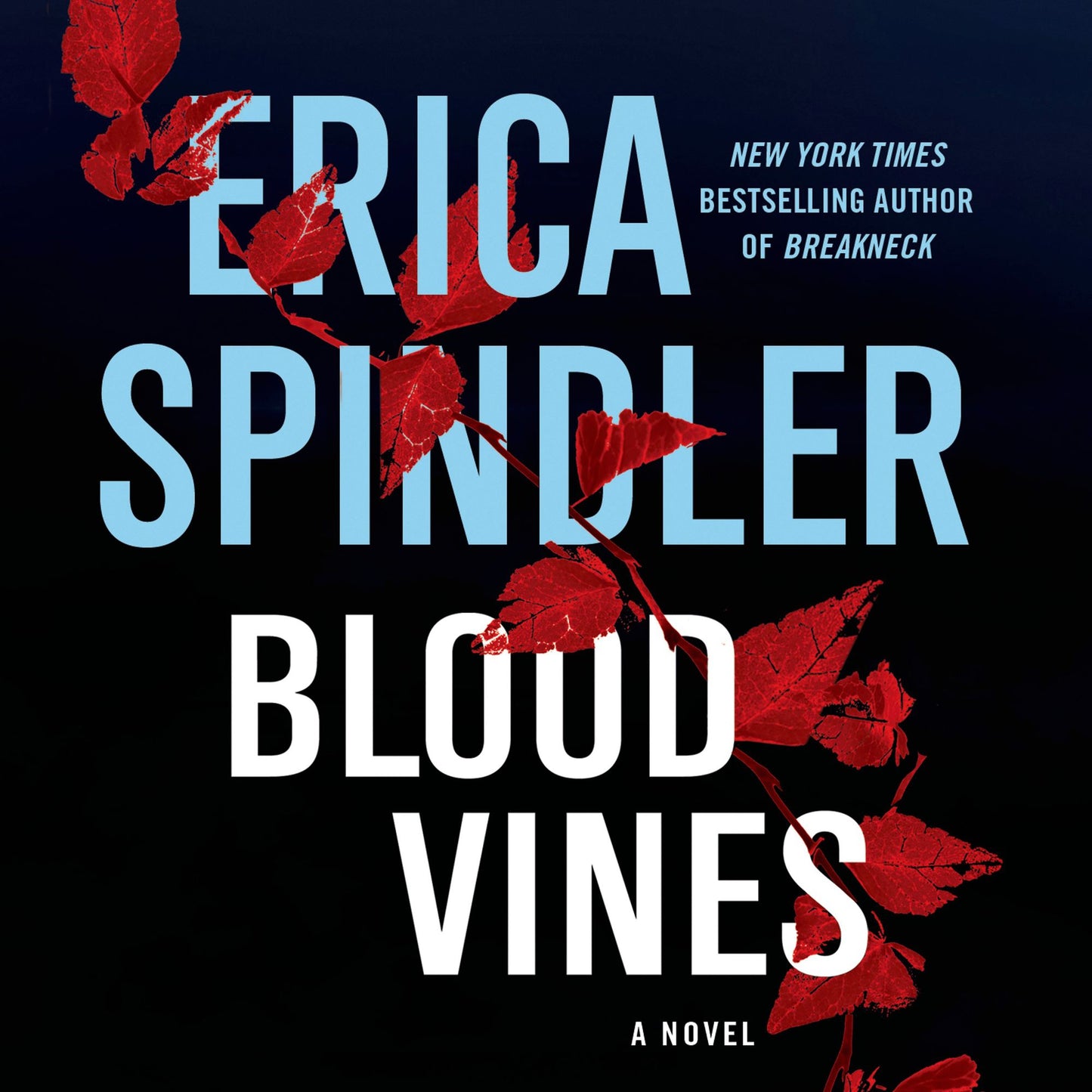 Blood Vines: A Novel