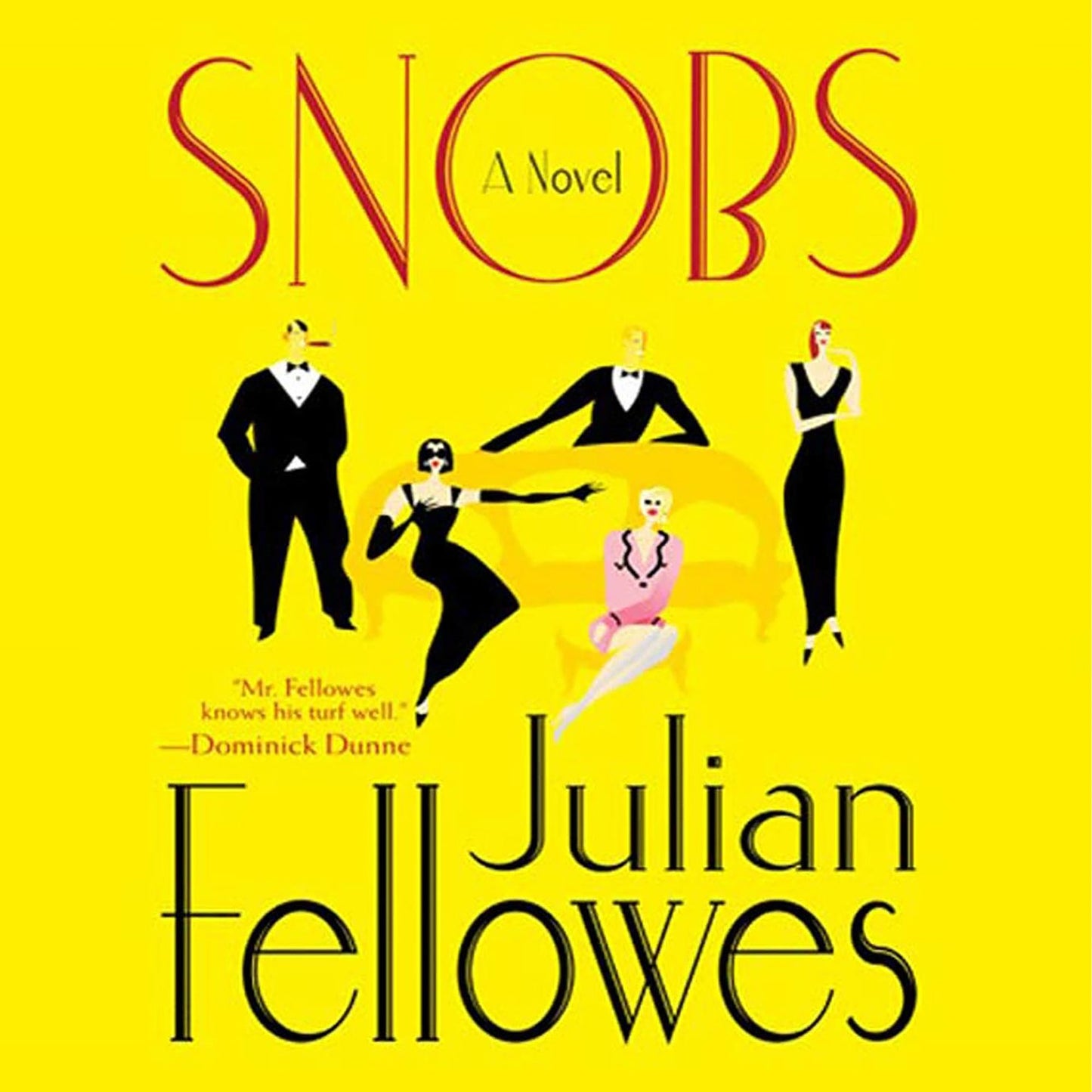 Snobs: A Novel (Abridged)