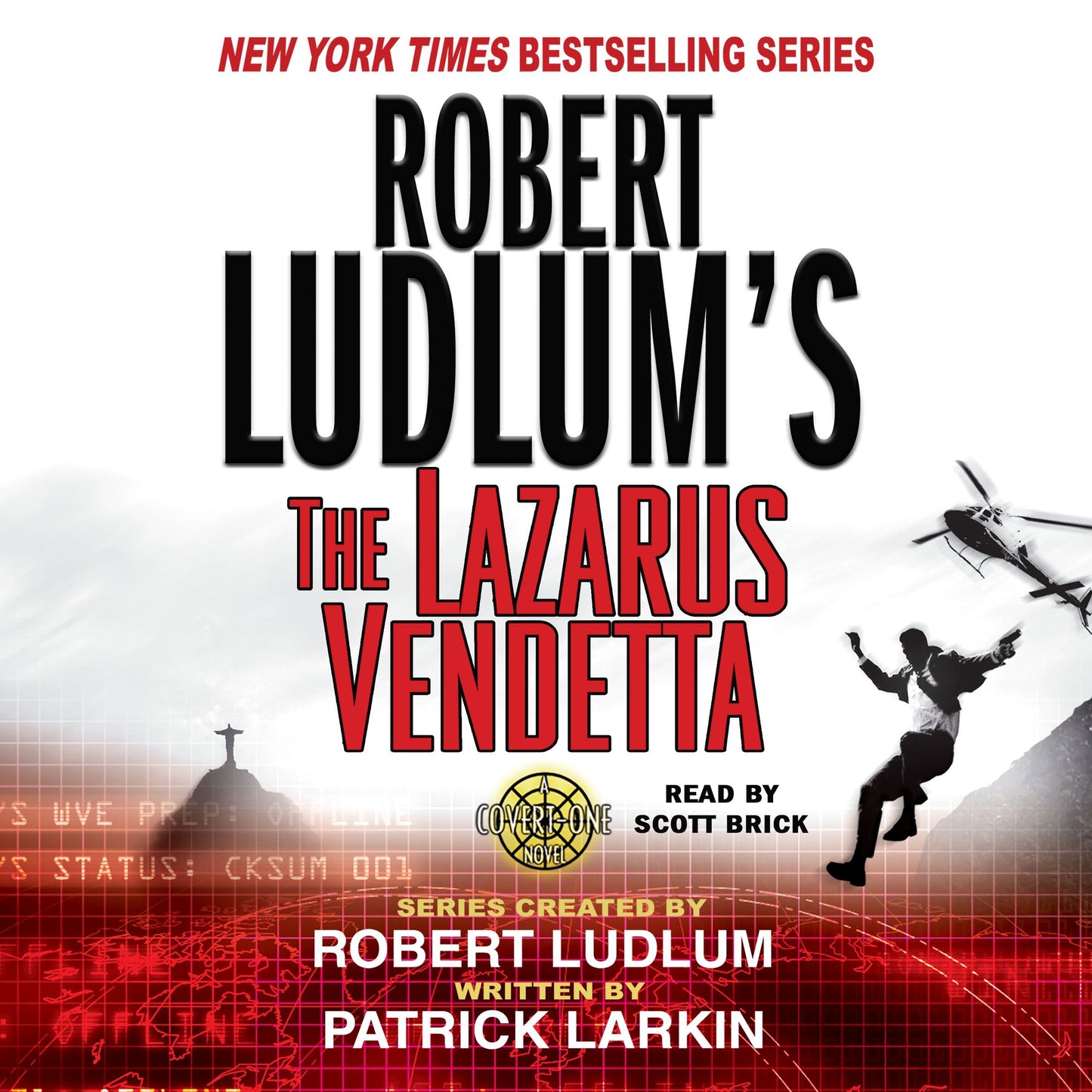 Robert Ludlum's The Lazarus Vendetta: A Covert-One Novel (Abridged)