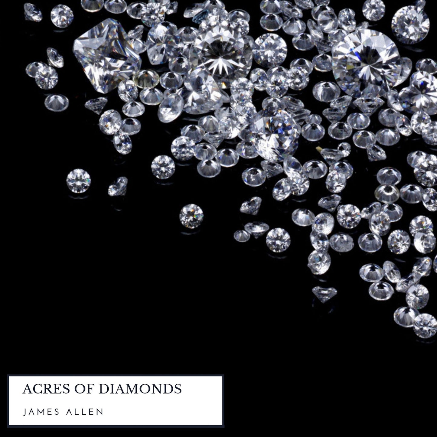 Acres of Diamonds