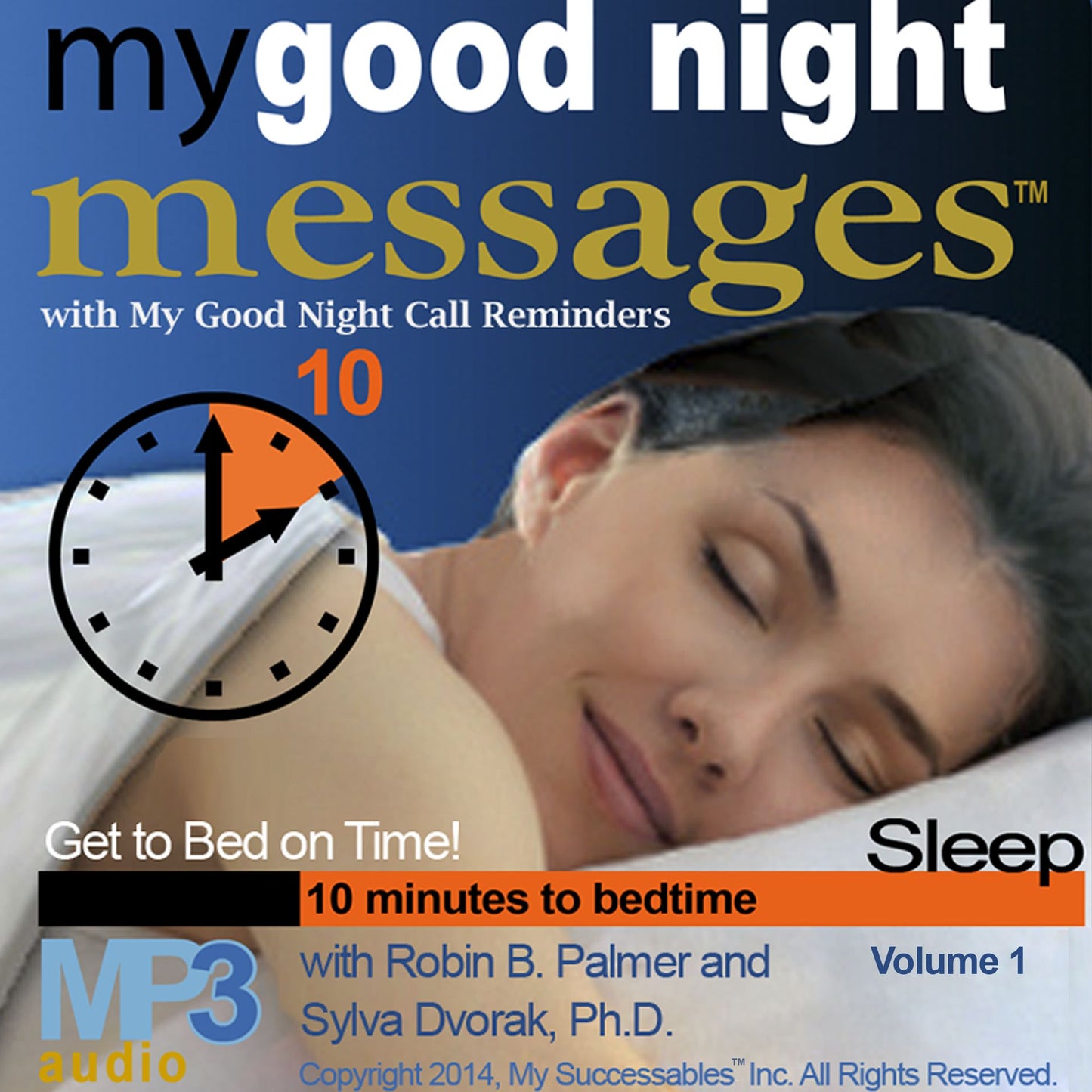 My Good Night Messages¿ with My Good Night Calls¿: Volume 1