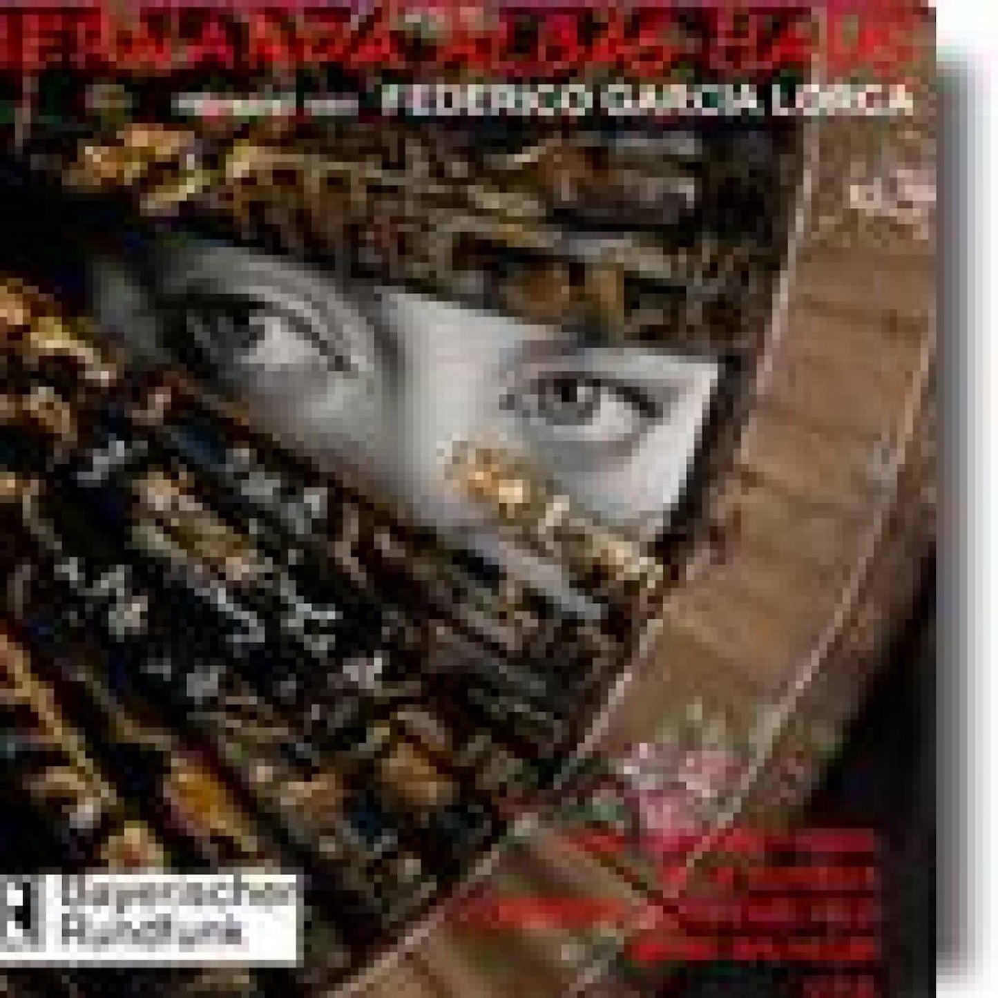 Bernarda Albas Haus (Abridged)