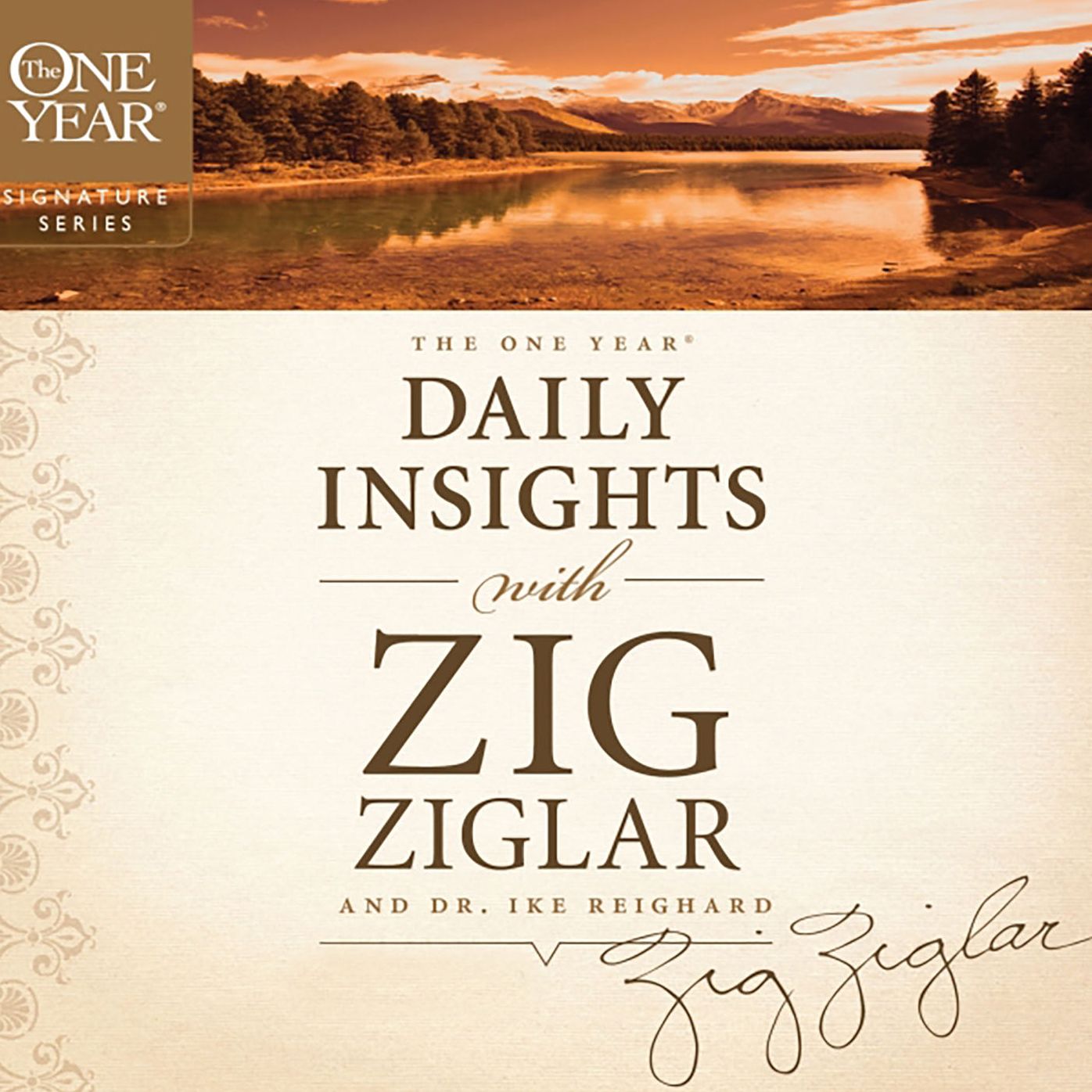 The One Year Daily Insights with Zig Ziglar