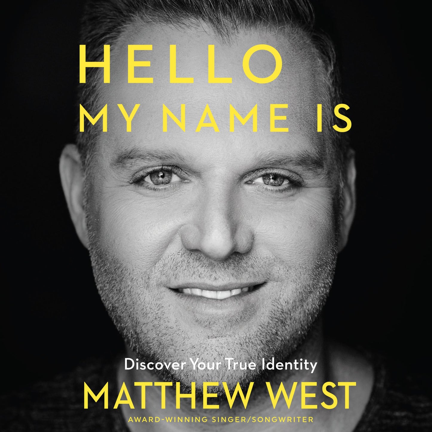 Hello, My Name Is : Discover Your True Identity
