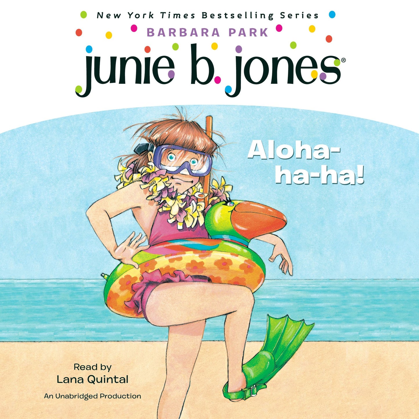 Junie B. Jones #26: Aloha-ha-ha!