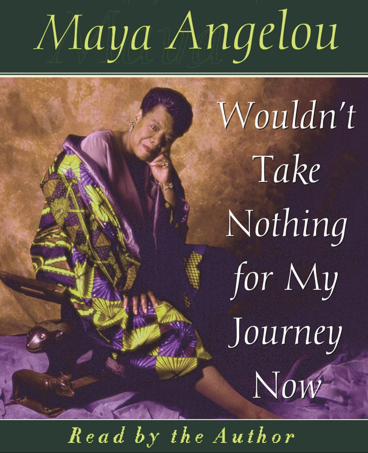 Wouldn't Take Nothing For My Journey Now (Abridged)