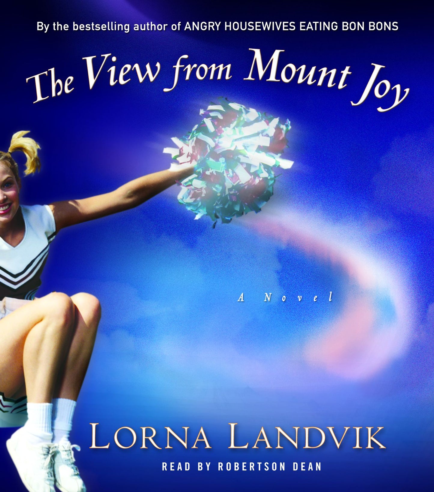 The View from Mount Joy: A Novel (Abridged)