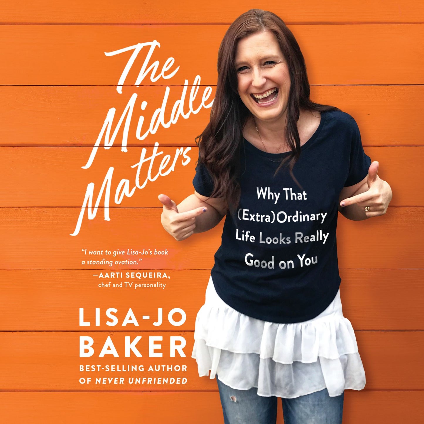 The Middle Matters: Why That (Extra)Ordinary Life Looks Really Good on You