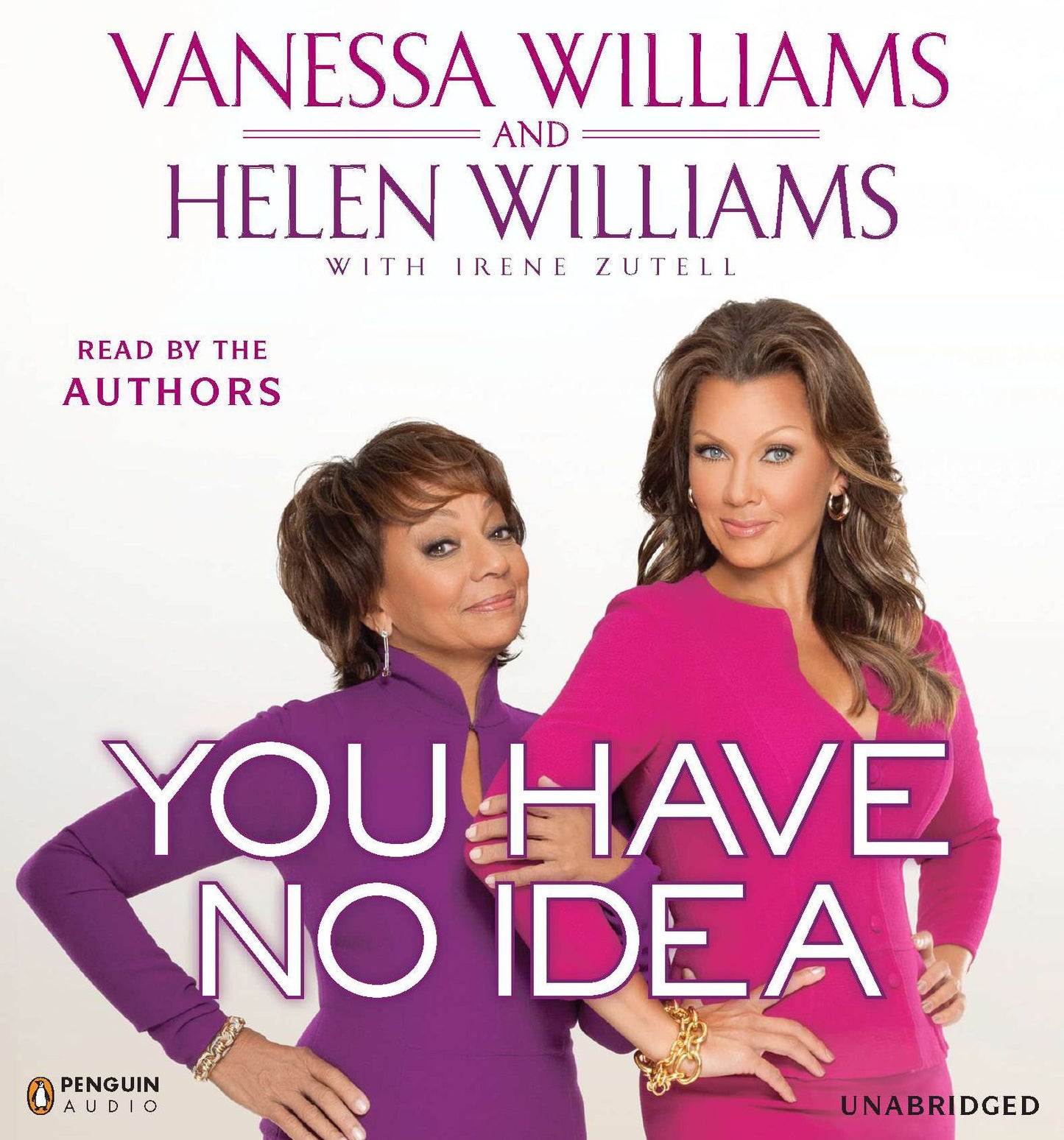 You Have No Idea: A Famous Daughter, Her No-nonsense Mother, and How They Survived Pageants, Holly wood, Love, Loss (and Each Other)
