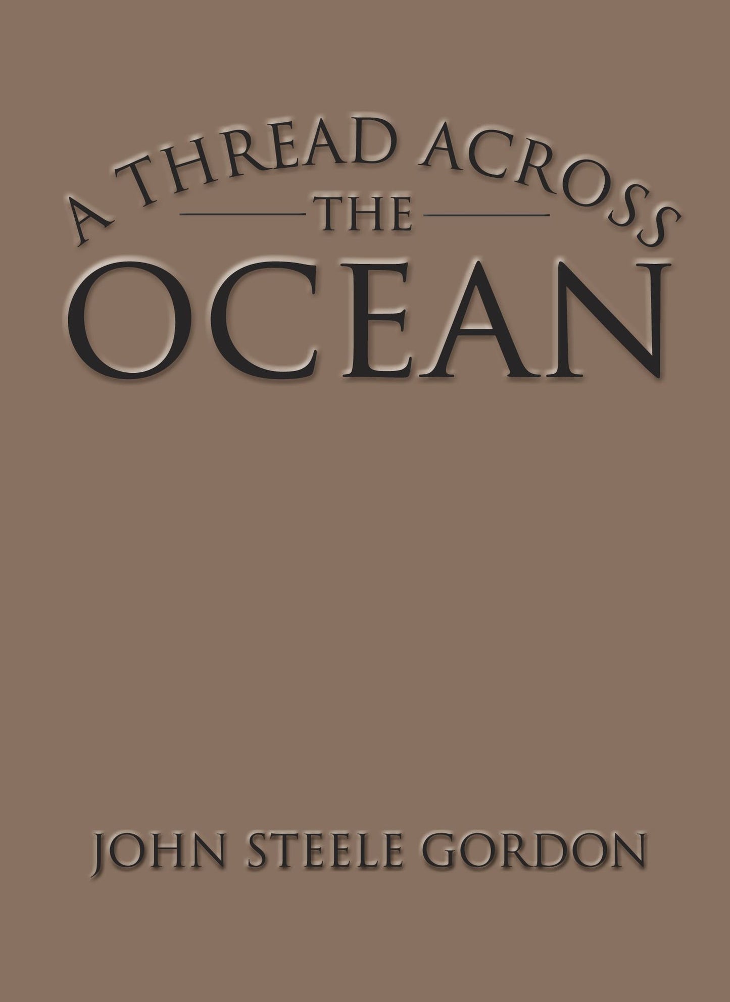 A Thread Across the Ocean