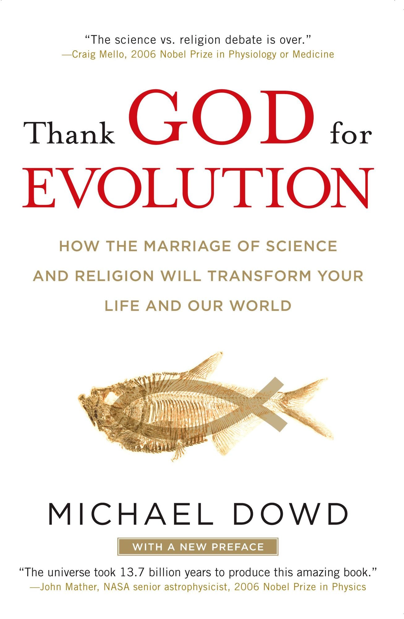 Thank God for Evolution: How the Marriage of Science and Religion Will Transform Your Life and Our World (Abridged)
