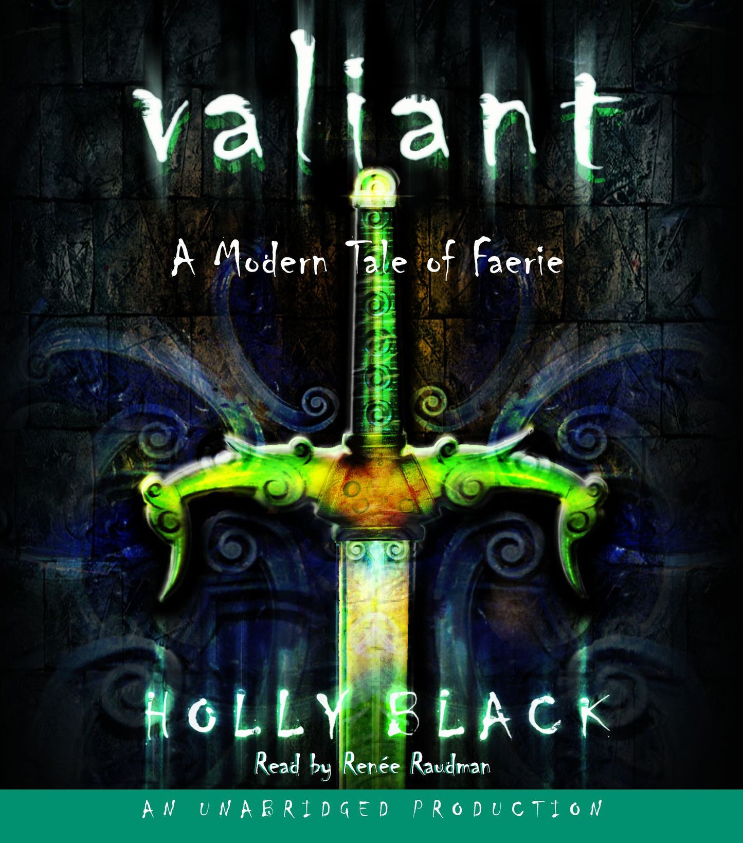 Valiant: A Modern Tale of Faerie, Book 2