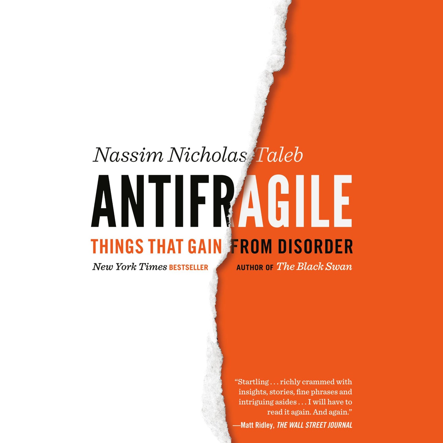 Antifragile: Things that Gain from Disorder