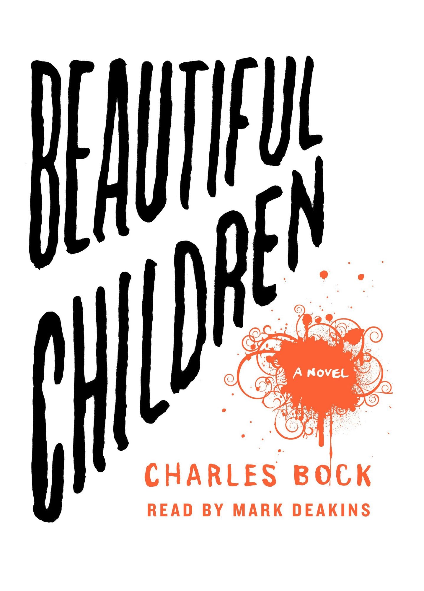 Beautiful Children: A Novel (Abridged)