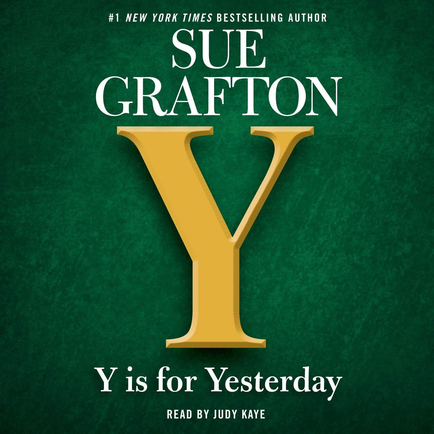 Y is for Yesterday (Abridged)