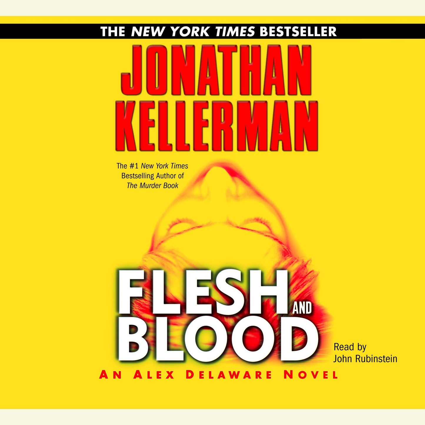 Flesh and Blood: An Alex Delaware Novel, Book 15 (Abridged)