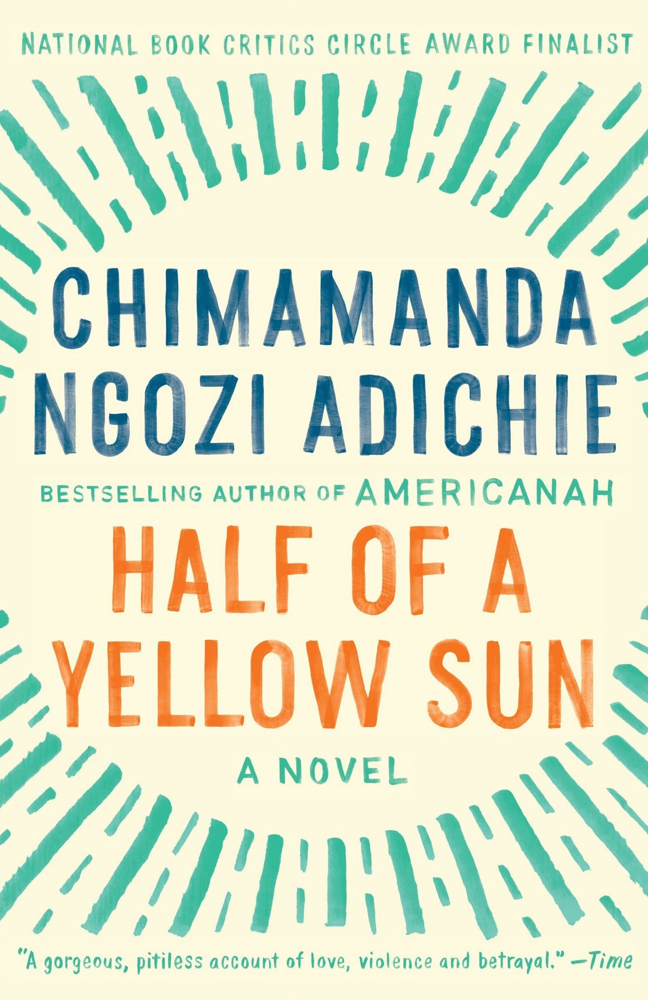 Half of a Yellow Sun: A Novel