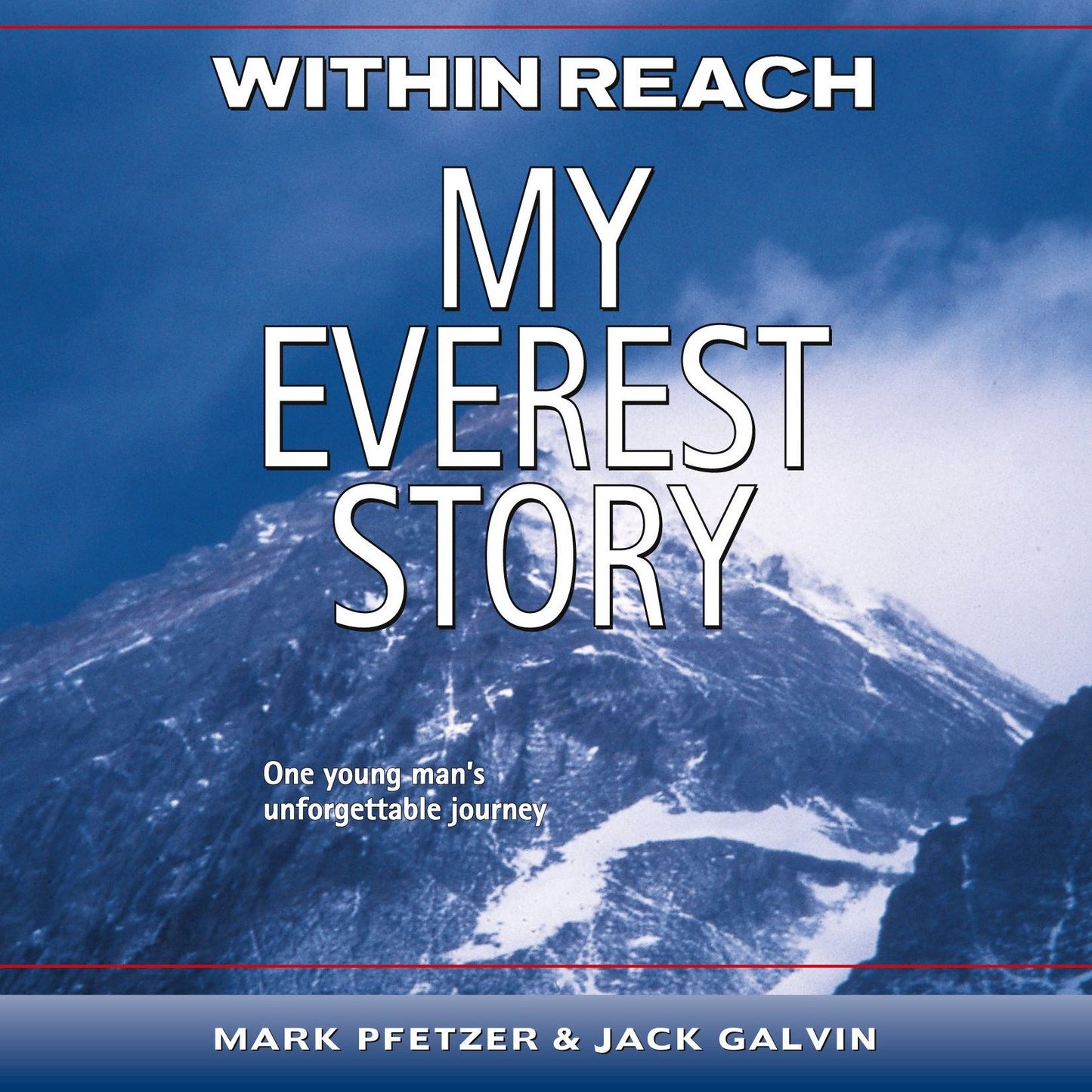 Within Reach: My Everest Story