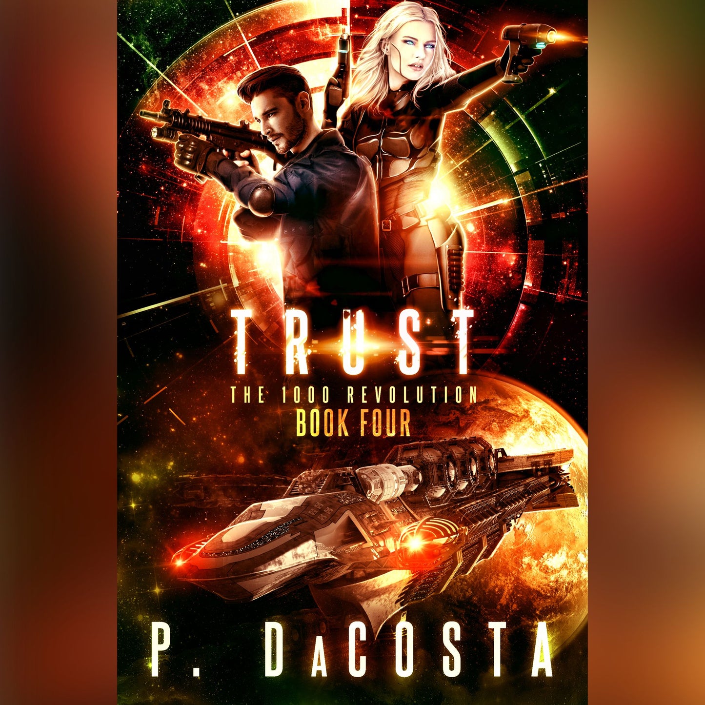 Trust: 1000 Revolution, #4