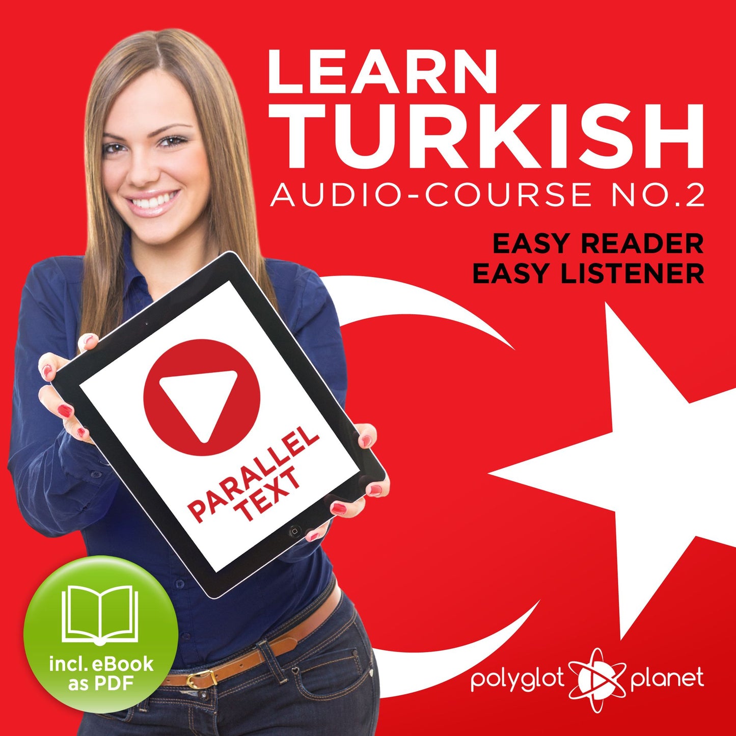 Learn Turkish: Easy Reader, Easy Listener