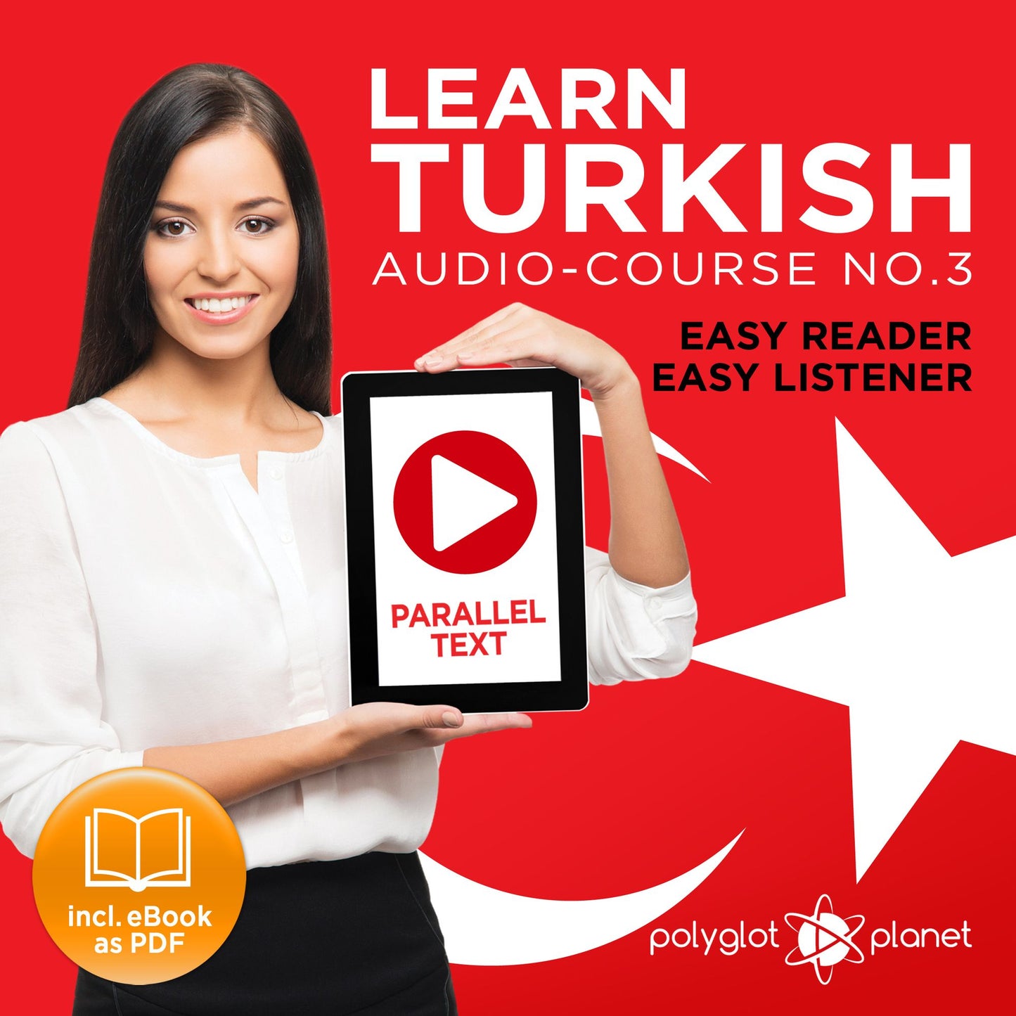 Learn Turkish: Easy Reader, Easy Listener