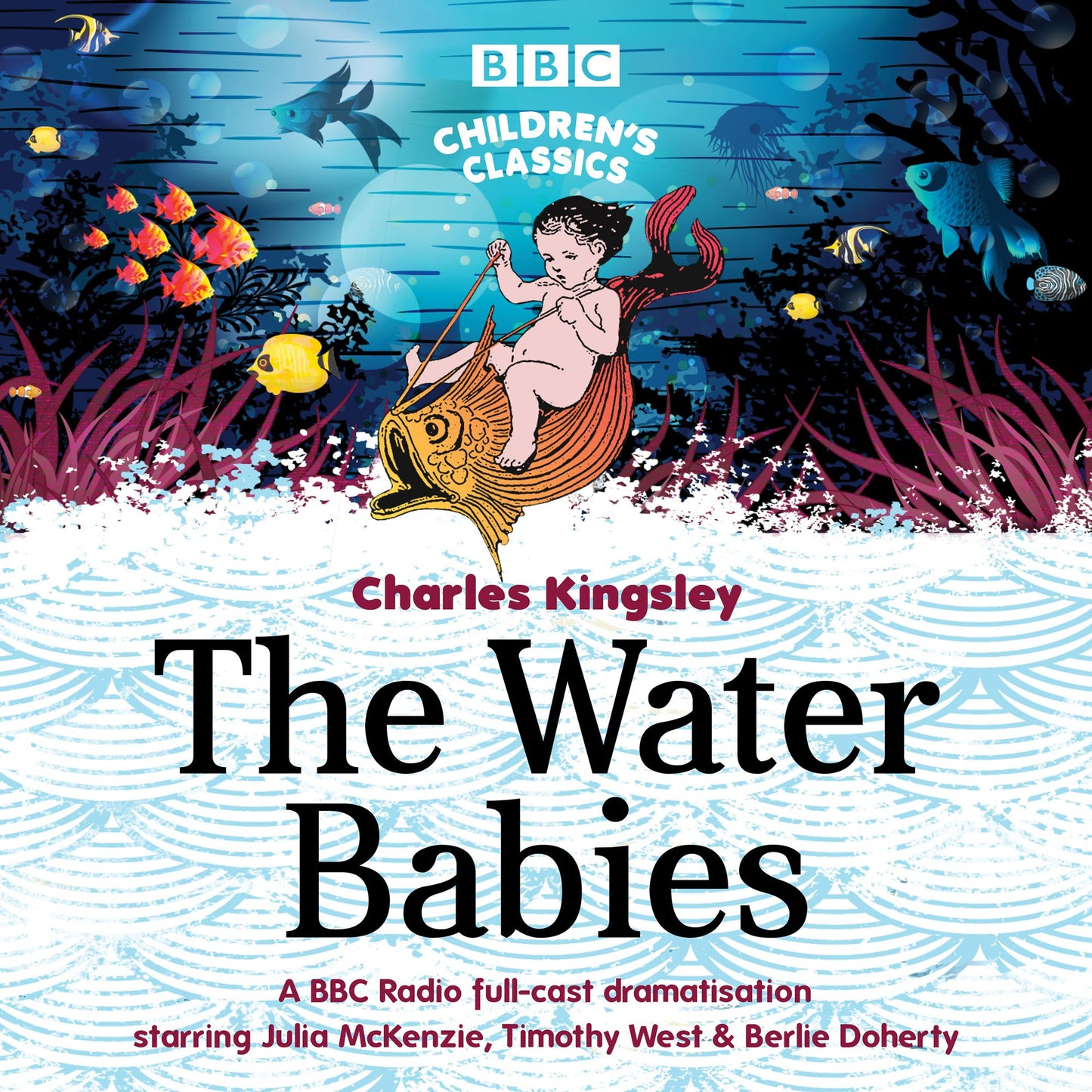 The Water Babies: A BBC Radio full-cast dramatisation