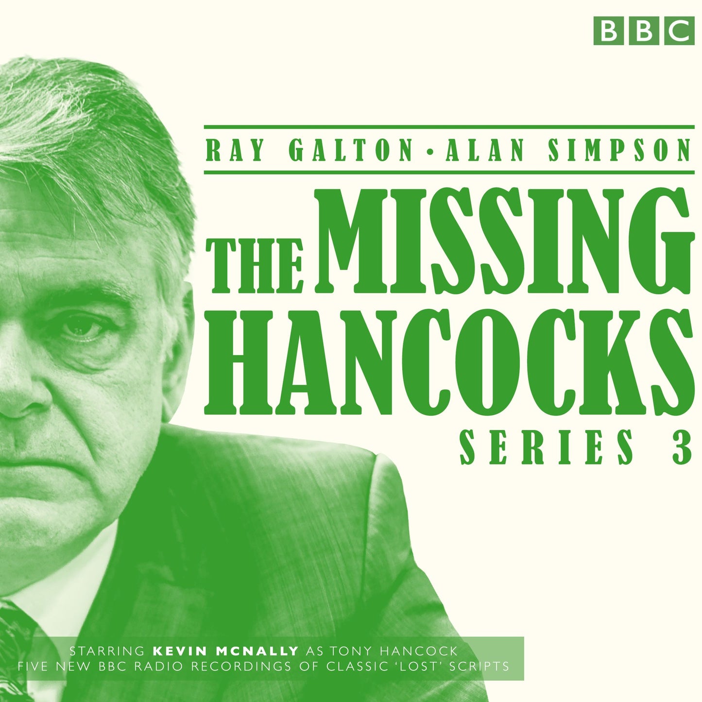 The Missing Hancocks: Series 3: Five Recordings of Classic 'Lost' Scripts
