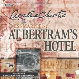 At Bertram's Hotel: Dramatised