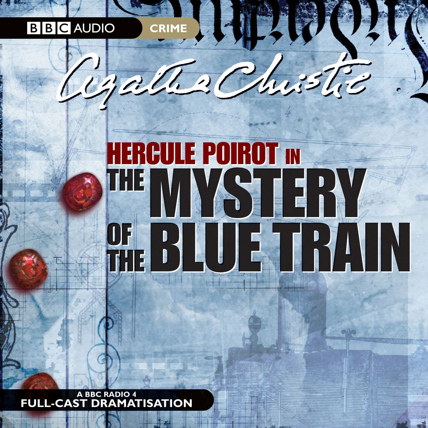 The Mystery of the Blue Train: Dramatised