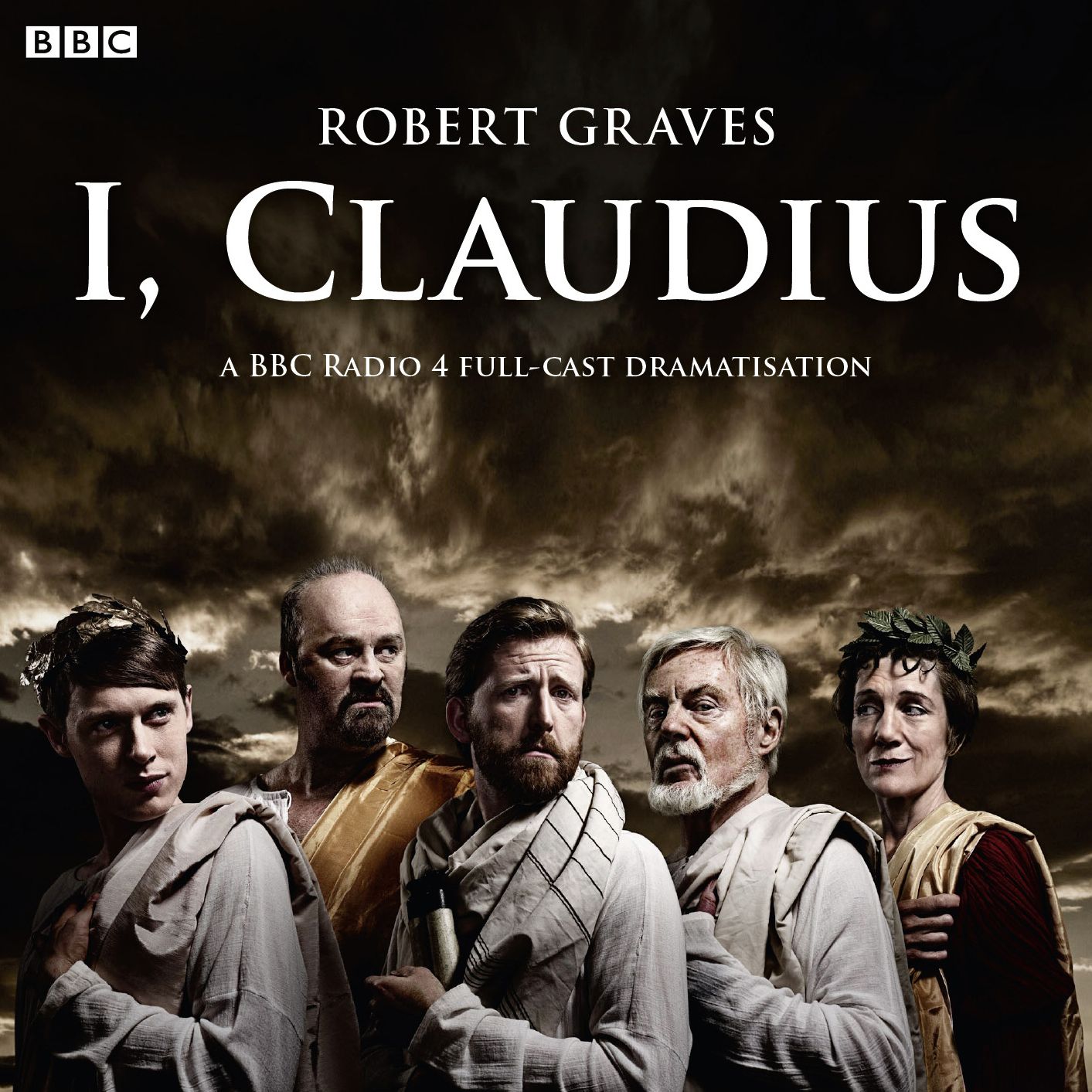 I, Claudius: A BBC Radio 4 Full-Cast Dramatisation