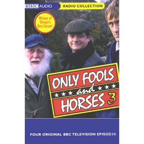 Only Fools And Horses 3: Four Original BBC Television Episodes