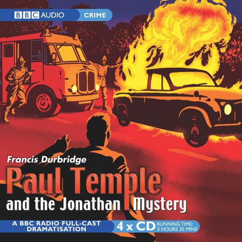 Paul Temple And The Jonathan Mystery: Dramatised