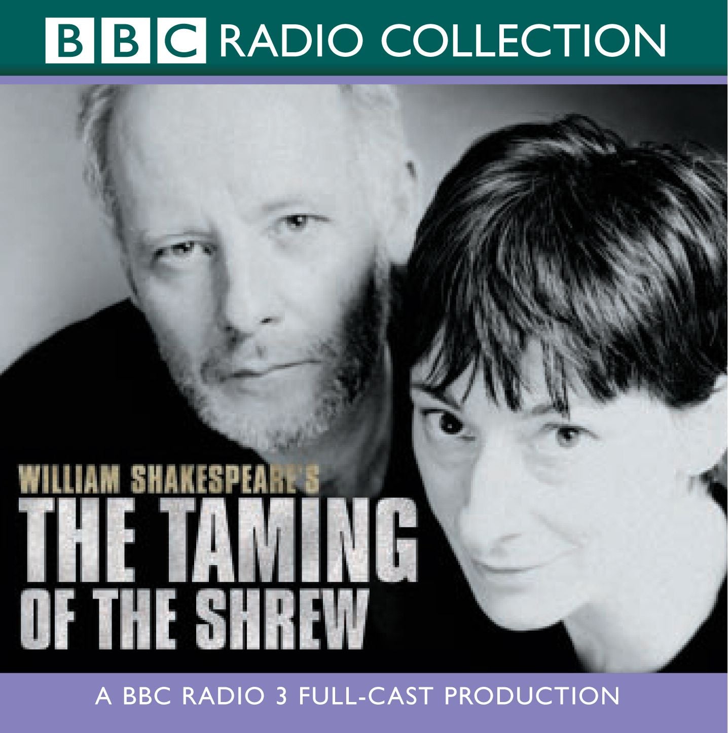 The Taming Of The Shrew: Dramatised