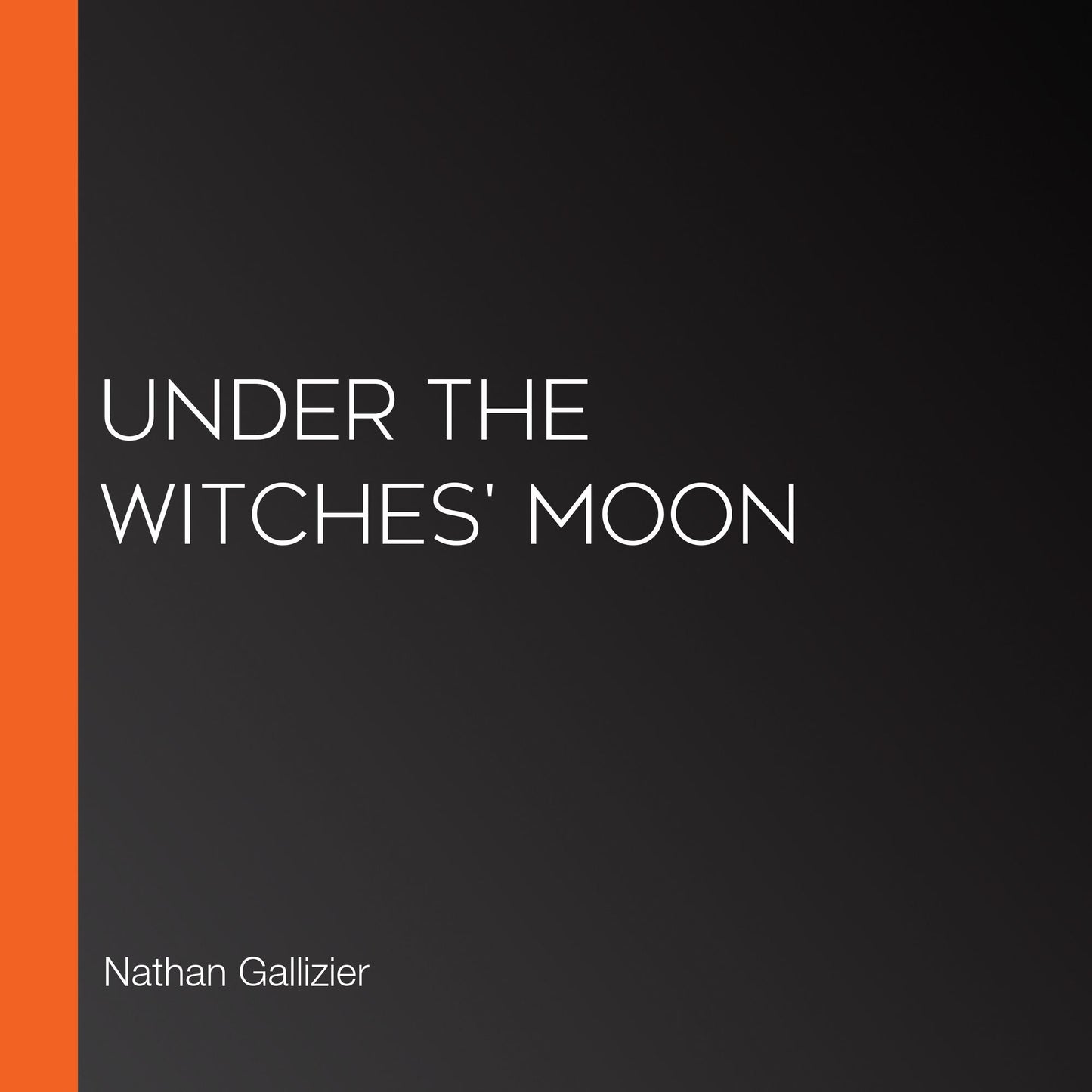 Under the Witches' Moon