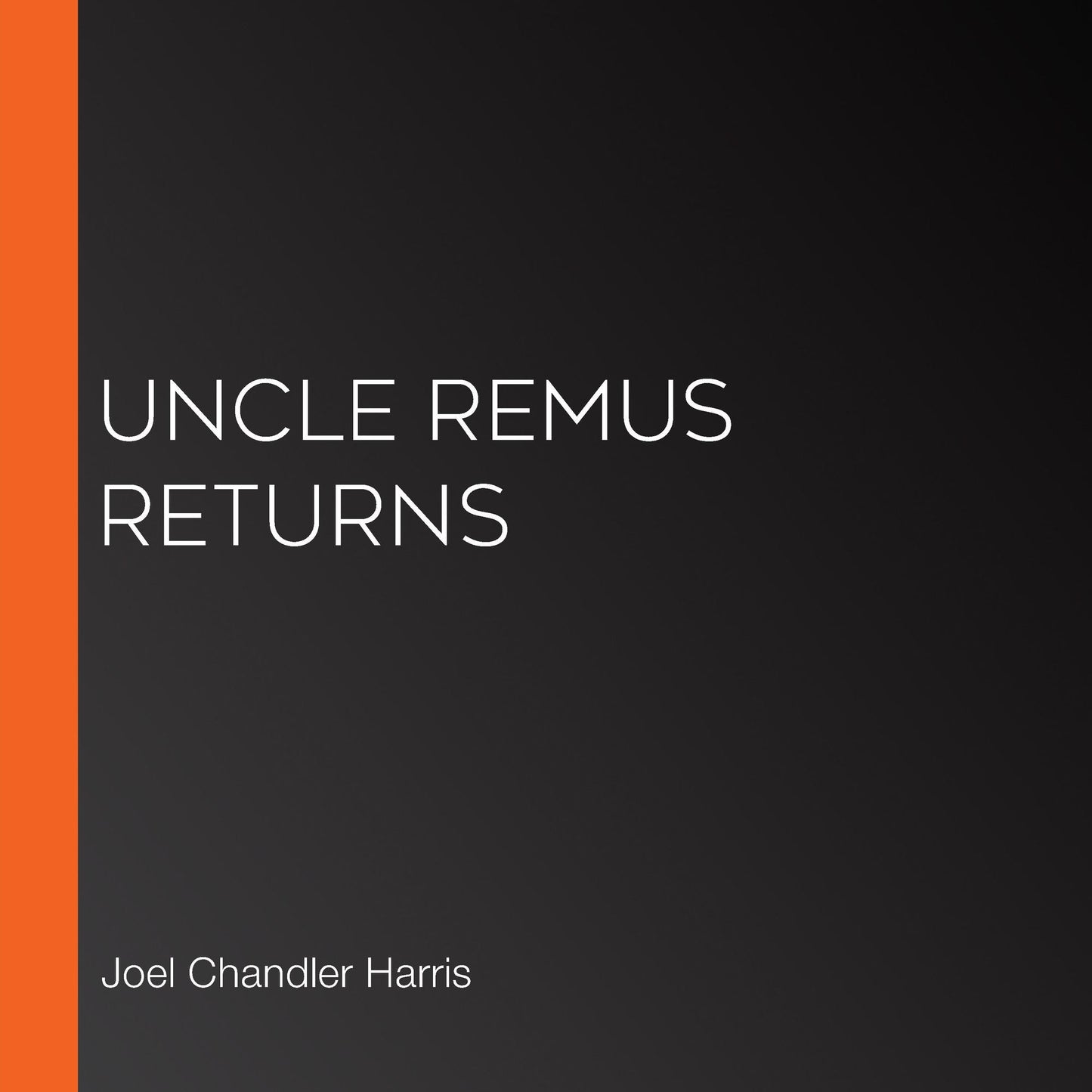Uncle Remus Returns