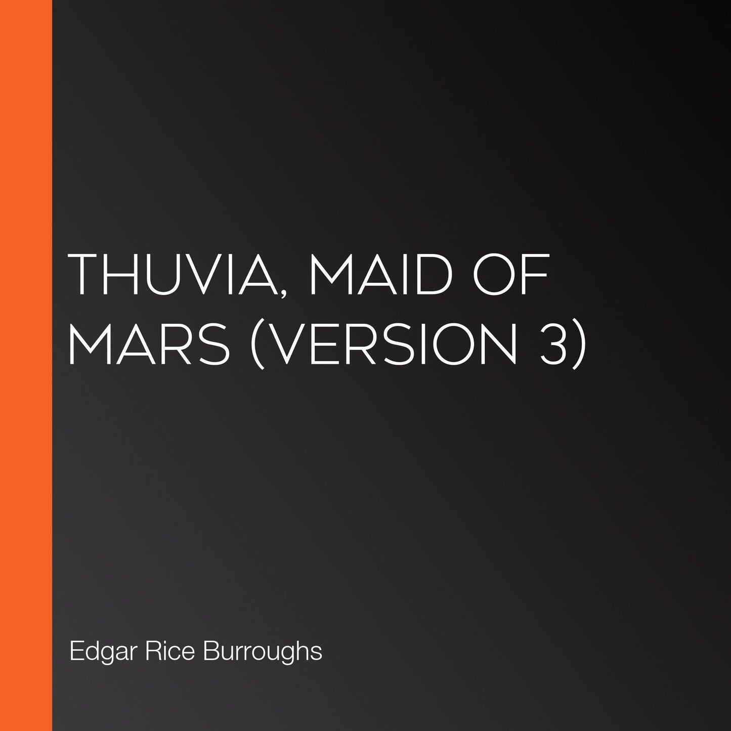 Thuvia, Maid of Mars (version 3)