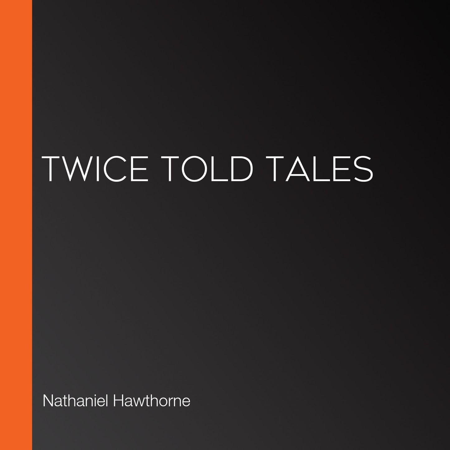Twice Told Tales