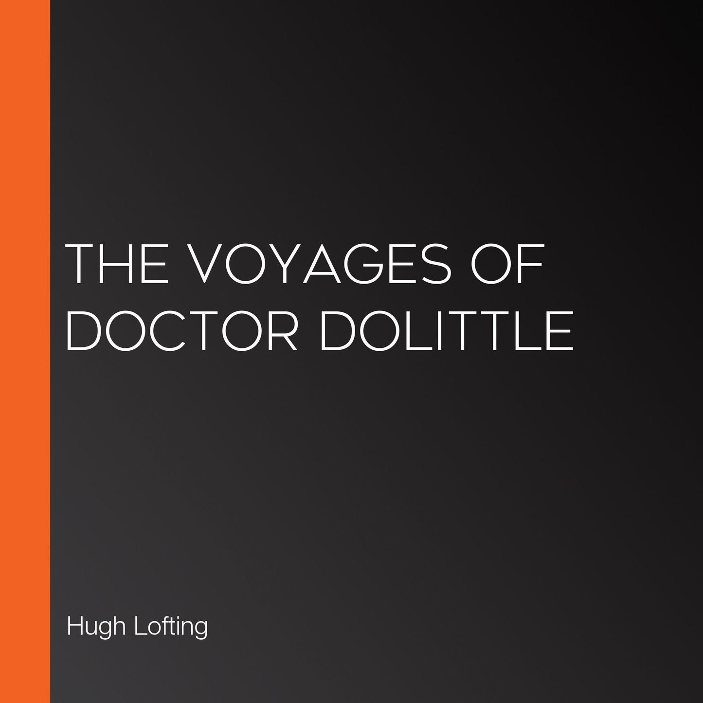 The Voyages of Doctor Dolittle
