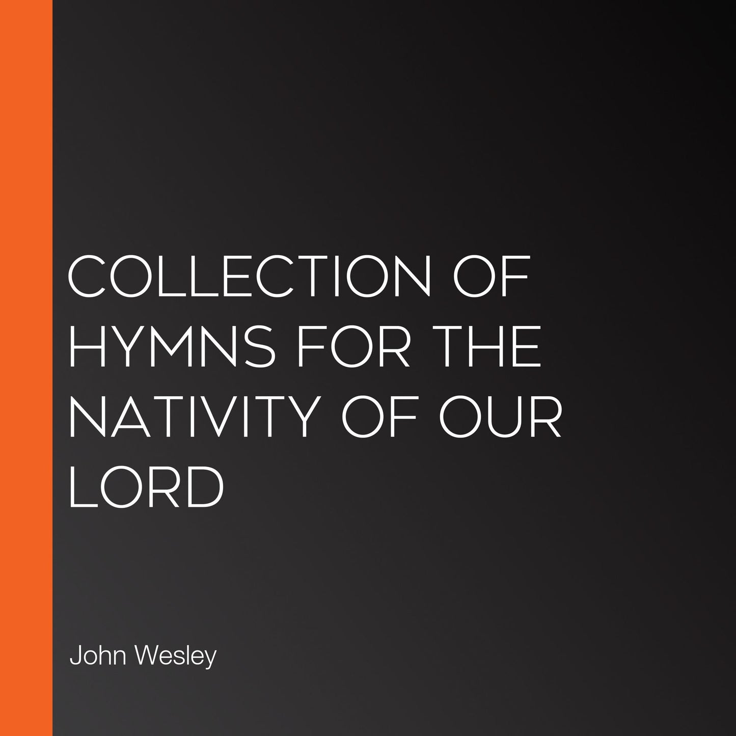 Collection of Hymns for the Nativity of Our Lord