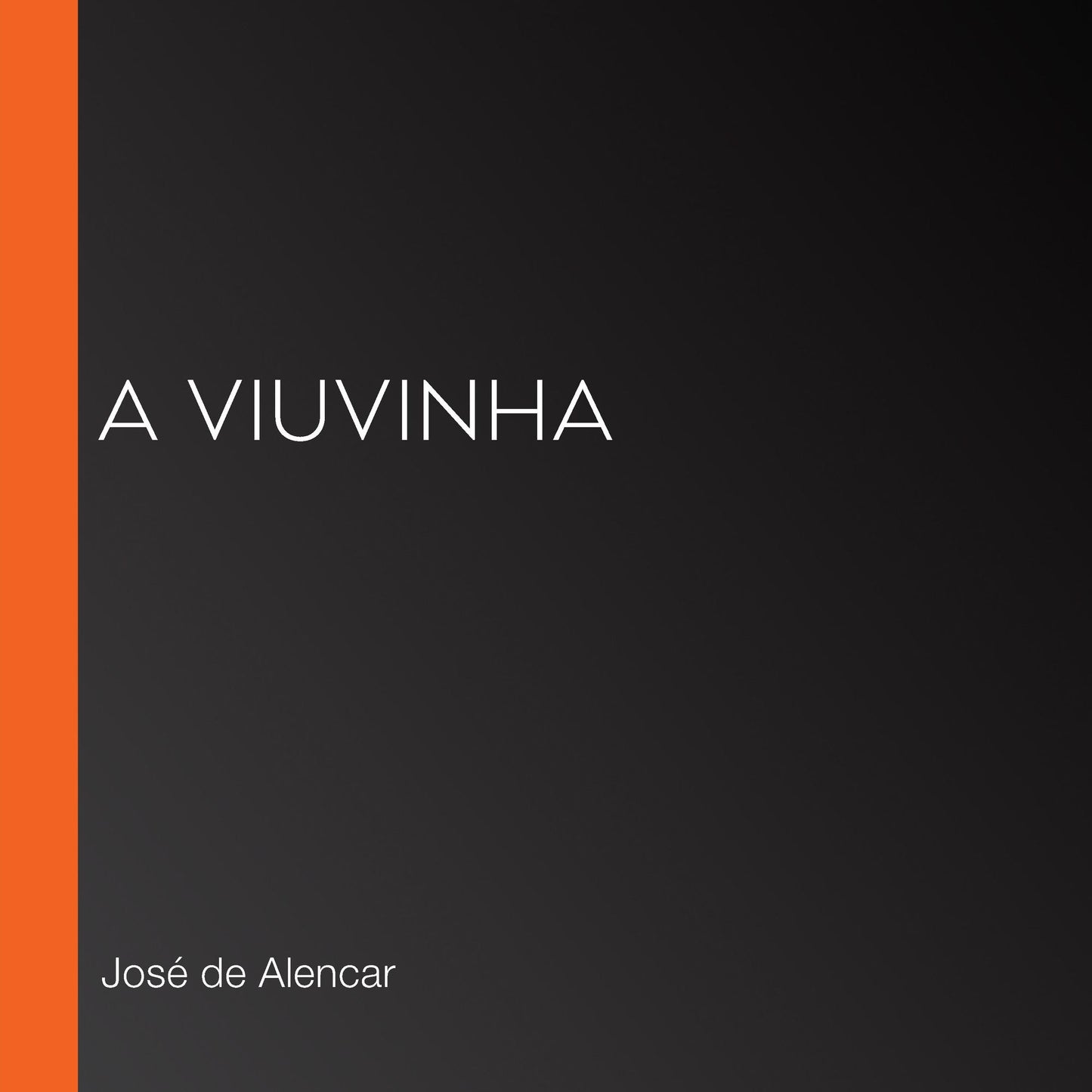 A Viuvinha
