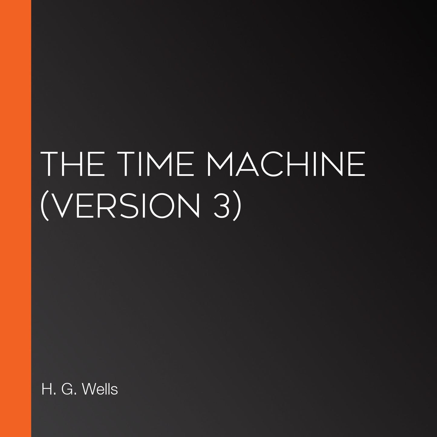 Time Machine, The (Version 3)