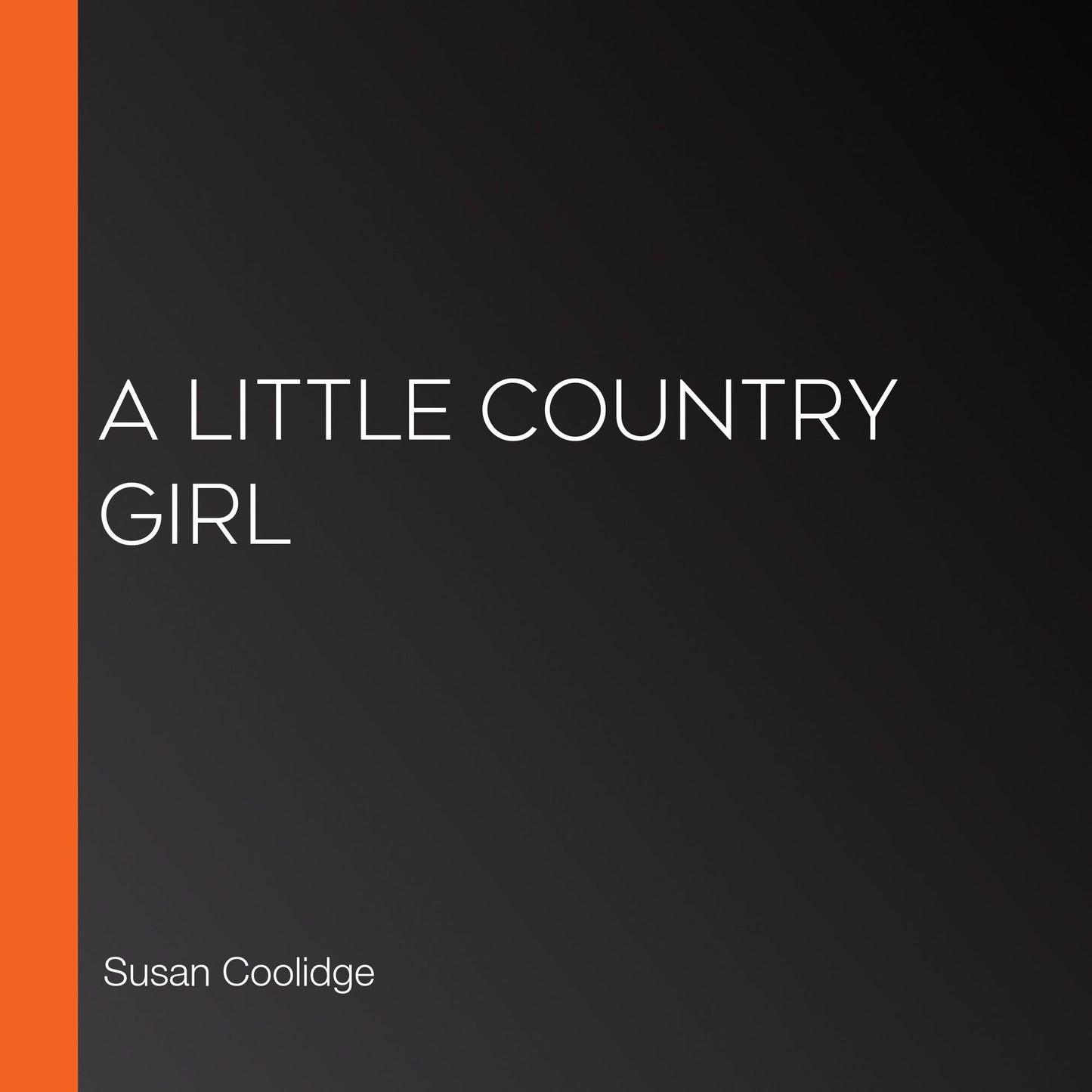 A Little Country Girl
