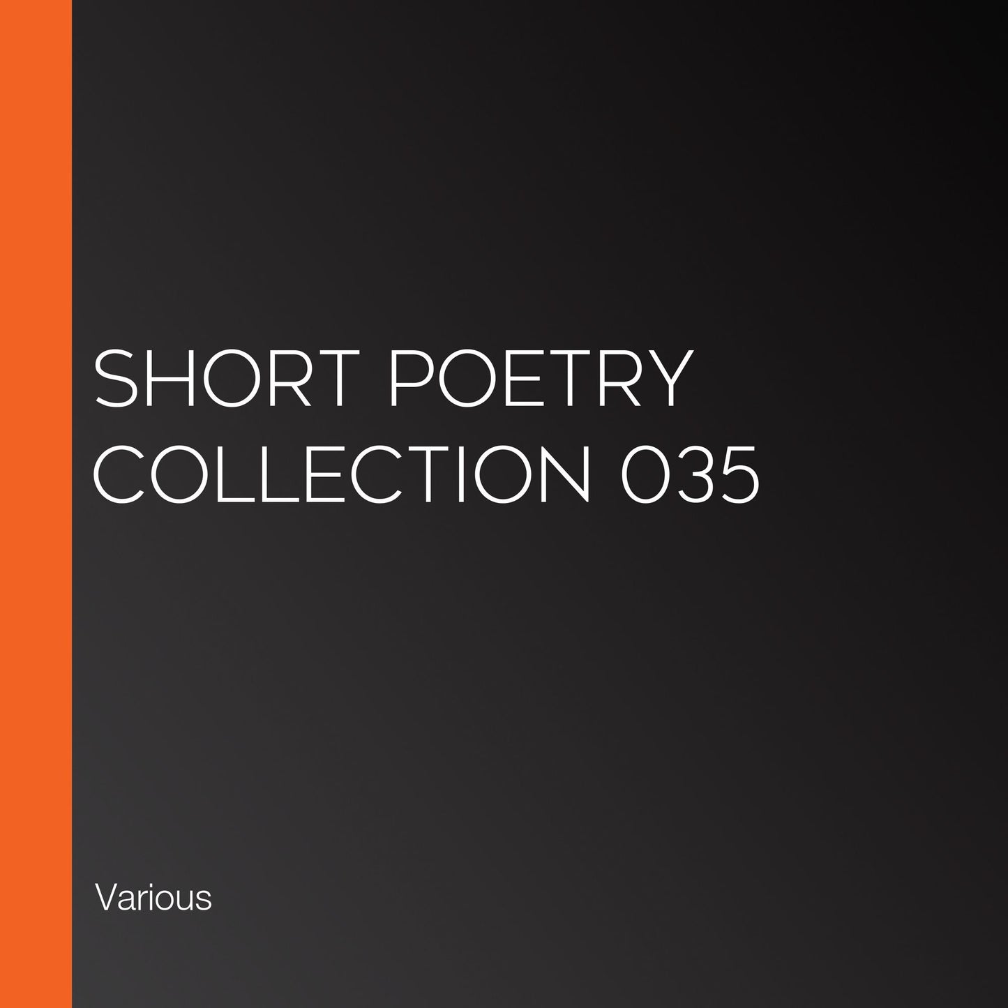 Short Poetry Collection 035