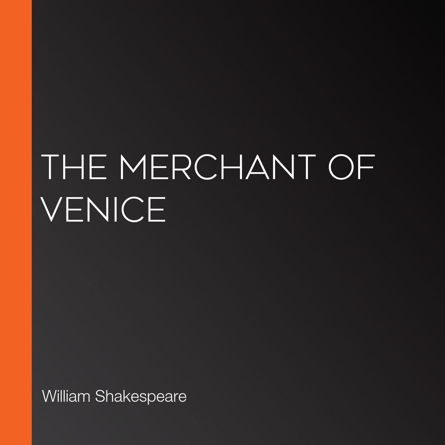 The Merchant of Venice