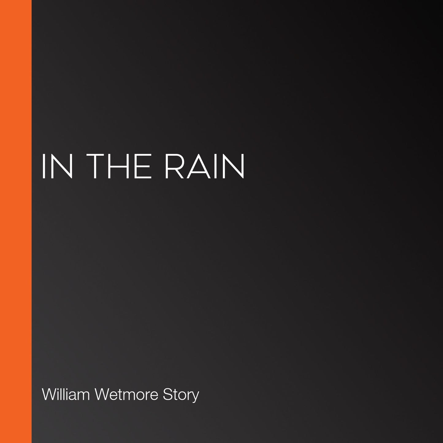 In the Rain