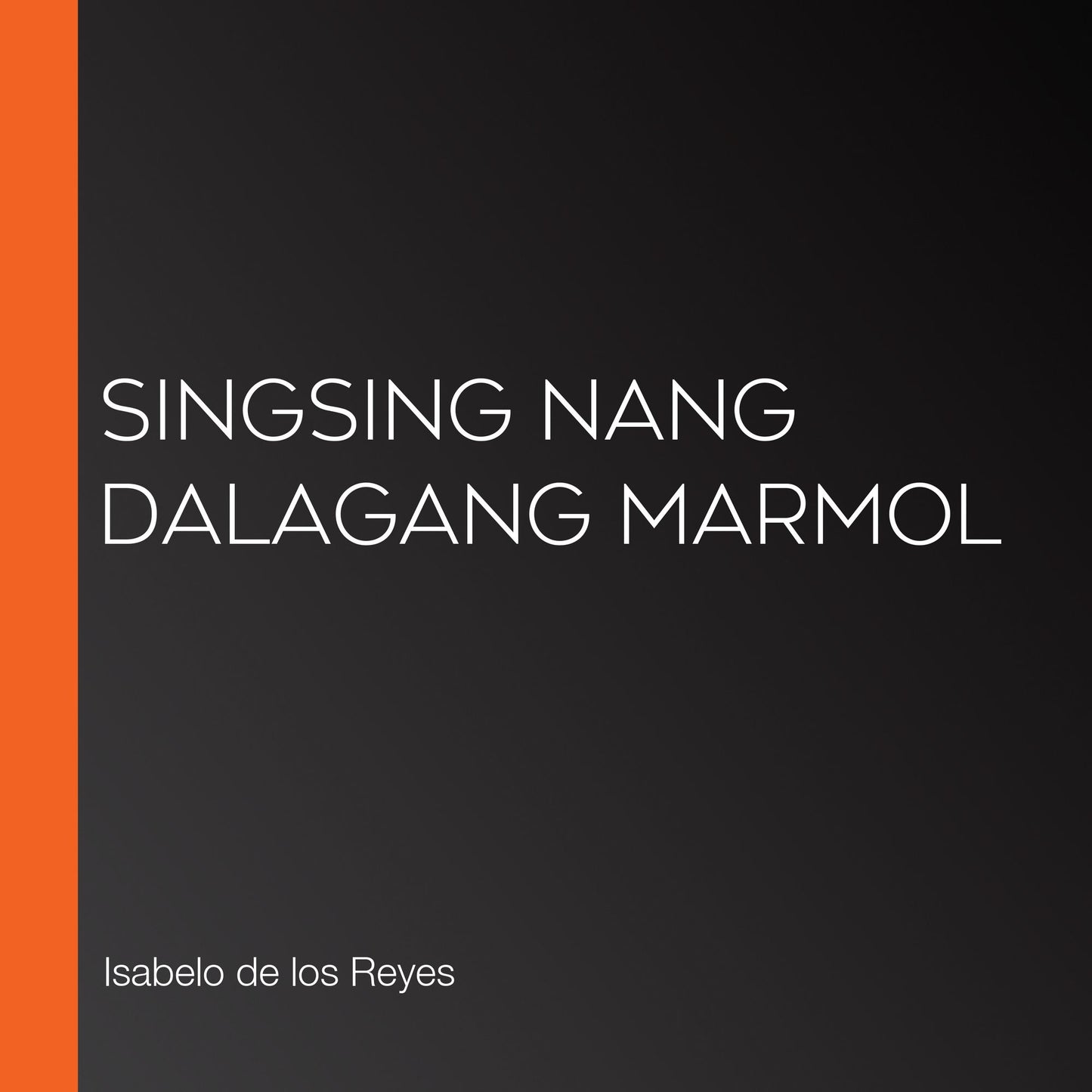 Singsing nang Dalagang Marmol