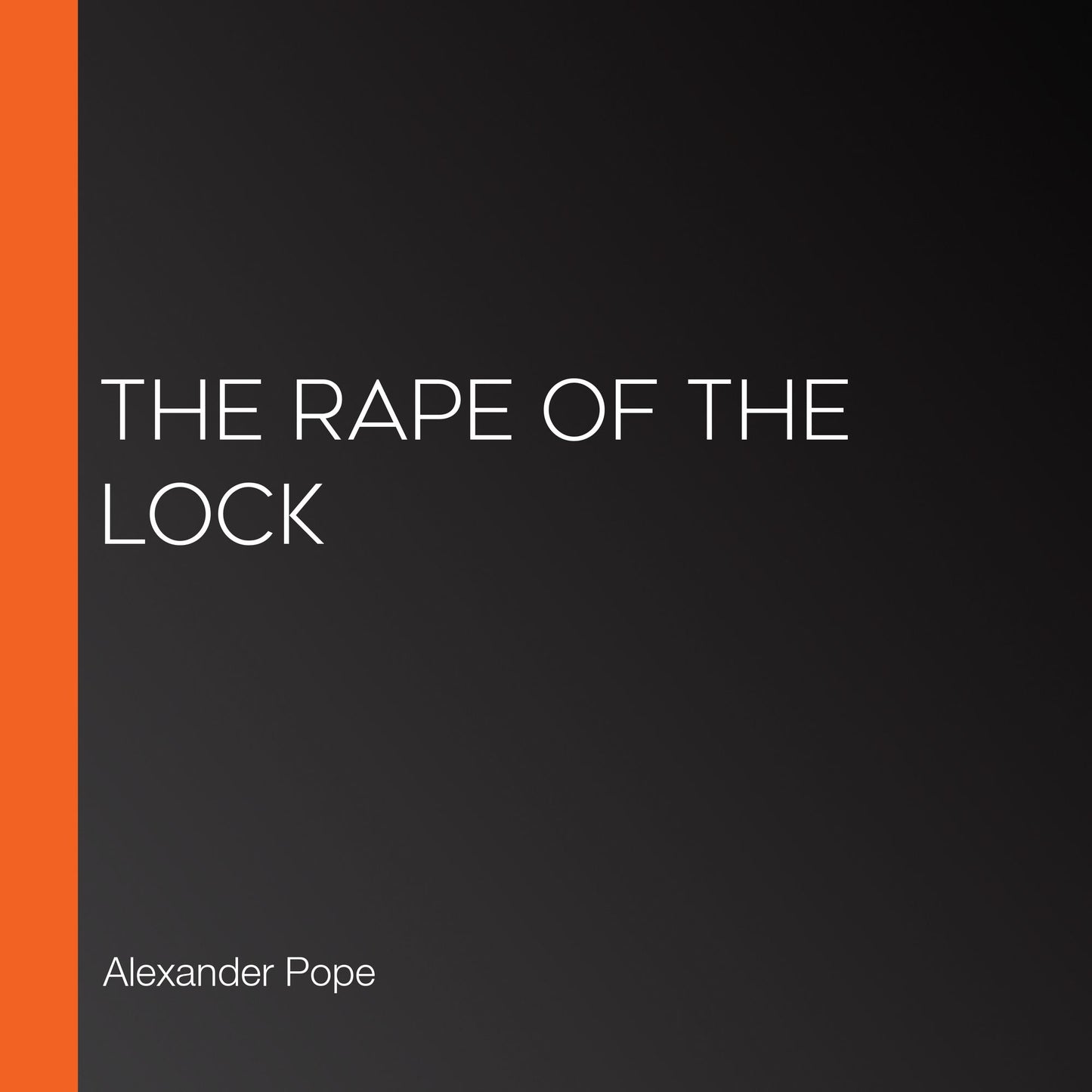The Rape of the Lock